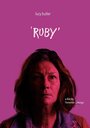 Смотреть «Ruby» онлайн фильм в хорошем качестве