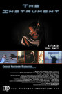 The Instrument (2005) кадры фильма смотреть онлайн в хорошем качестве