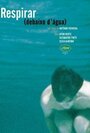 Respirar (Debaixo D'água) (2000) кадры фильма смотреть онлайн в хорошем качестве