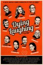 Dying Laughing (2016) трейлер фильма в хорошем качестве 1080p