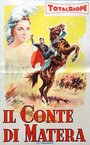 Il conte di Matera (1957) трейлер фильма в хорошем качестве 1080p