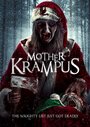 Мать Крампуса (2017) трейлер фильма в хорошем качестве 1080p
