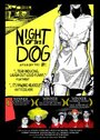 Смотреть «Ночь пса» онлайн фильм в хорошем качестве