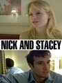 Nick and Stacey (2005)