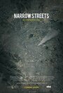 Смотреть «Narrow Streets» онлайн фильм в хорошем качестве