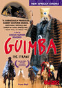 Смотреть «Гимба, тиран своей эпохи» онлайн фильм в хорошем качестве