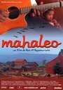 Смотреть «Mahaleo» онлайн фильм в хорошем качестве