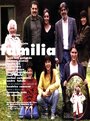 Смотреть «Семья» онлайн фильм в хорошем качестве