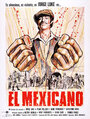 Смотреть «El mexicano» онлайн фильм в хорошем качестве