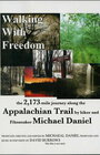 Walking with Freedom (2005) скачать бесплатно в хорошем качестве без регистрации и смс 1080p