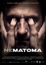 Nematoma (2019) скачать бесплатно в хорошем качестве без регистрации и смс 1080p