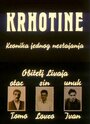 Смотреть «Krhotine» онлайн фильм в хорошем качестве