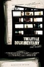 The Little Documentary That Couldn't (2007) кадры фильма смотреть онлайн в хорошем качестве