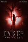 Смотреть «Дьявольское древо: Корень зла» онлайн фильм в хорошем качестве