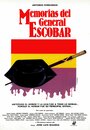 Смотреть «Памяти генерала Эскобара» онлайн фильм в хорошем качестве