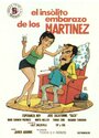 Смотреть «El insólito embarazo de los Martínez» онлайн фильм в хорошем качестве