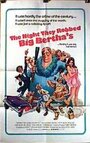 The Night They Robbed Big Bertha's (1975) трейлер фильма в хорошем качестве 1080p