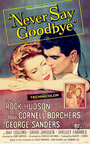 Никогда не прощайся (1956) трейлер фильма в хорошем качестве 1080p