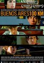 Смотреть «Буэнос-Айрес 100 километров» онлайн фильм в хорошем качестве