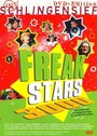 Смотреть «Freakstars 3000» онлайн фильм в хорошем качестве