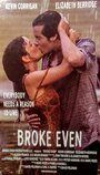Смотреть «Broke Even» онлайн фильм в хорошем качестве
