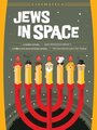 Смотреть &quot;Judíos en el espacio