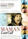 Смотреть «Maman Last Call» онлайн фильм в хорошем качестве