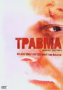 Травма (2004) трейлер фильма в хорошем качестве 1080p