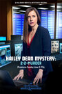 Расследование Хейли Дин: 2 + 2 = убийство (2018) трейлер фильма в хорошем качестве 1080p
