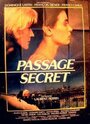 Секретный проход (1985) трейлер фильма в хорошем качестве 1080p