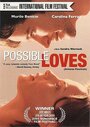 Смотреть «Возможная любовь» онлайн фильм в хорошем качестве