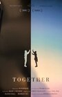 Вместе (2018) трейлер фильма в хорошем качестве 1080p