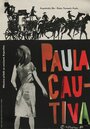 Paula cautiva (1963) трейлер фильма в хорошем качестве 1080p