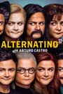 Alternatino With Arturo Castro (TV) (2019)