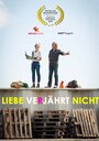 Смотреть «Liebe verjährt nicht» онлайн фильм в хорошем качестве