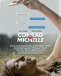 Смотреть «Конрад и Мишель: Если бы слова могли убивать» онлайн фильм в хорошем качестве