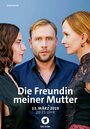 Die Freundin meiner Mutter (2019) кадры фильма смотреть онлайн в хорошем качестве