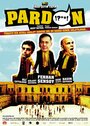 Смотреть «Pardon» онлайн фильм в хорошем качестве