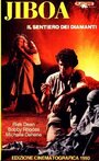 Jiboa, il sentiero dei diamanti (1989) трейлер фильма в хорошем качестве 1080p