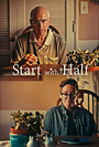 Start with Half (2019) кадры фильма смотреть онлайн в хорошем качестве
