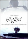 Façade (2005) трейлер фильма в хорошем качестве 1080p