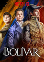 Bolívar: Una lucha admirable (2019) трейлер фильма в хорошем качестве 1080p