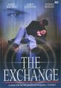 The Exchange (2000) трейлер фильма в хорошем качестве 1080p