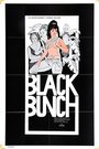 Смотреть «The Black Bunch» онлайн фильм в хорошем качестве