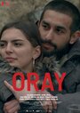 Oray (2019) трейлер фильма в хорошем качестве 1080p