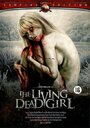 Смотреть «Живая мертвая девушка» онлайн фильм в хорошем качестве