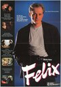Феликс (1987) трейлер фильма в хорошем качестве 1080p