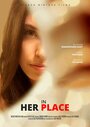Смотреть «In Her Place» онлайн фильм в хорошем качестве