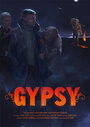 Смотреть «Gypsy» онлайн фильм в хорошем качестве