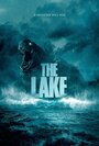 Озеро (2022) трейлер фильма в хорошем качестве 1080p
